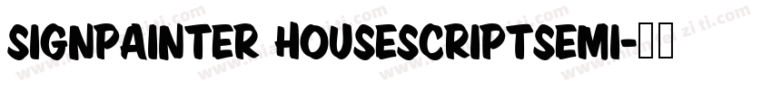 signPainter HouseScriptSemi字体转换